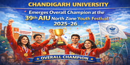Chandigarh University Emerges Overall Champion at the 39th AIU North Zone Youth Festival 2025 26